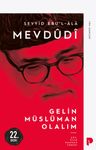 Gelin Müslüman Olalım