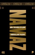 Namaz / Bir Tevhid Eylemi
