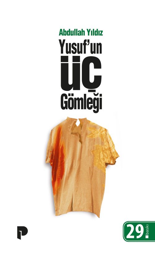 Yusuf'un Üç Gömleği