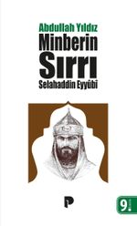 Selahaddin Eyyübi & Minberin Sırrı