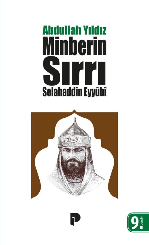 Selahaddin Eyyübi & Minberin Sırrı