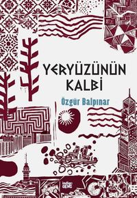 Yeryüzünün Kalbi