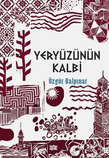 Yeryüzünün Kalbi