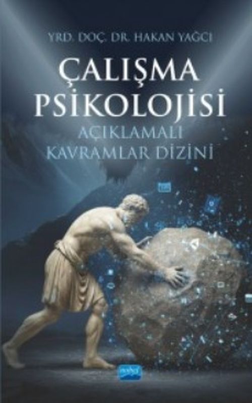 Çalışma Psikolojisi Açıklamalı Kavramlar Dizini