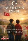Ay Yıldızın İzinde