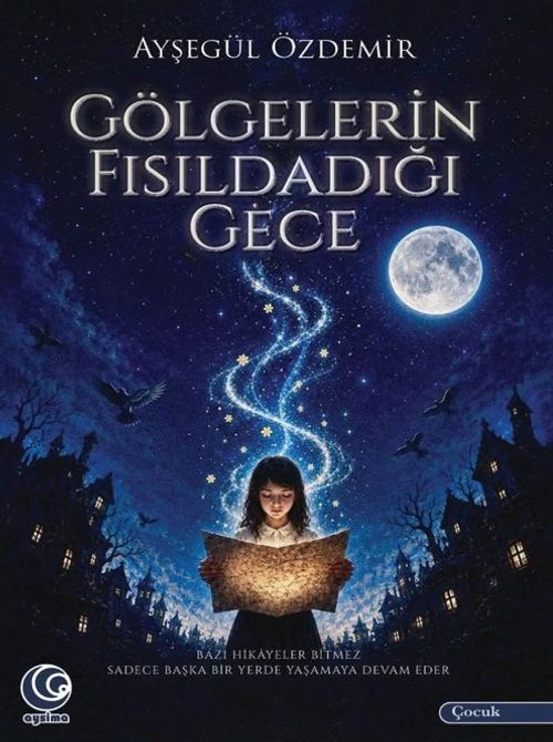 Gölgelerin Fısıldadığı Gece