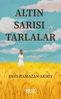 Altın Sarısı Tarlalar