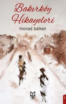 Bakırköy Hikayeleri