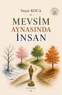 Mevsim Aynasında İnsan