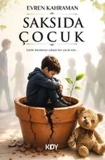 Saksıda Çocuk