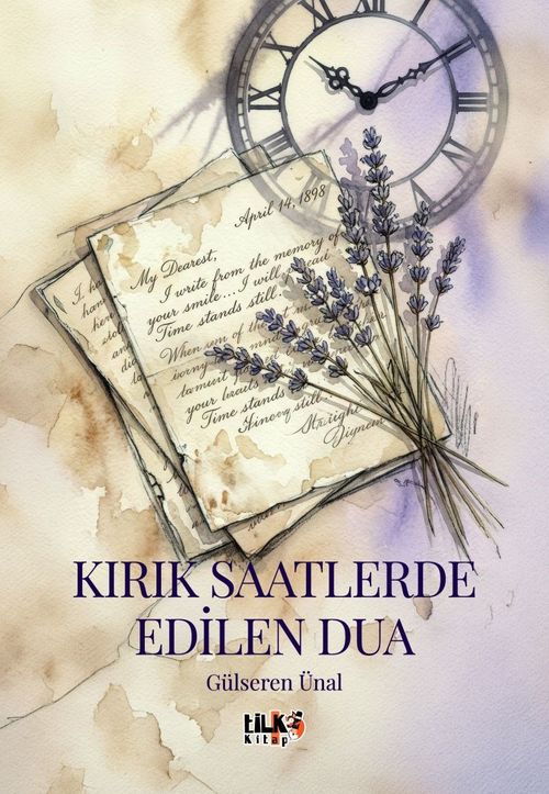 Kırık Saatlerde Edilen Dua