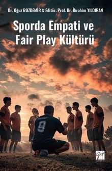 Sporda Empati ve Fair Play Kültürü