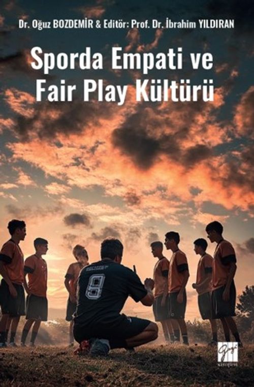 Sporda Empati ve Fair Play Kültürü