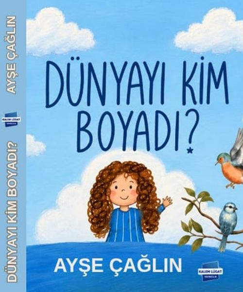 Dünyayı Kim Boyadı?