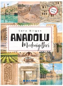 Anadolu Medeniyetleri