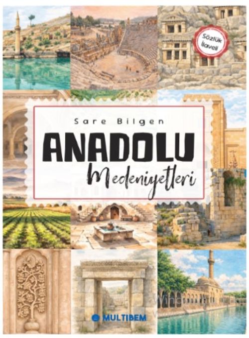 Anadolu Medeniyetleri