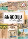 Anadolu Medeniyetleri