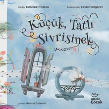 Küçük, Tatlı Sivrisinek