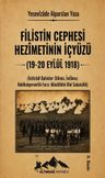 Filistin Cephesi Hezimetinin İçyüzü (19-20 Eylül 1918)