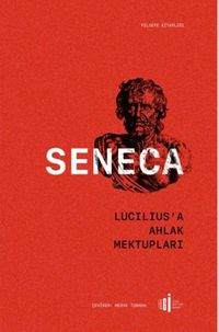 Lucilius'a Ahlak Mektupları