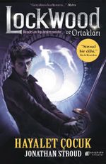 Lockwood ve Ortakları Hayalet Çocuk