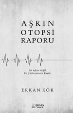 Aşkın Otopsi Raporu