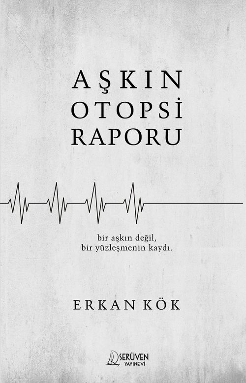 Aşkın Otopsi Raporu