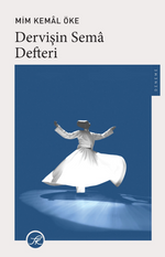 Dervişin Sema Defteri