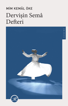 Dervişin Sema Defteri