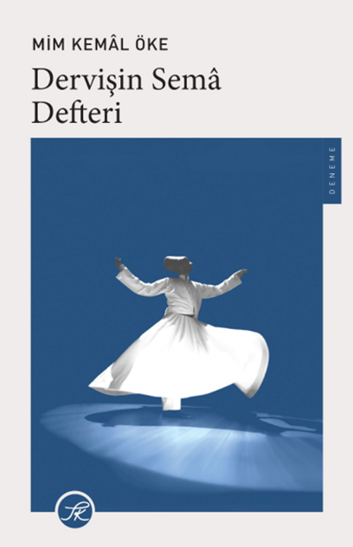 Dervişin Sema Defteri