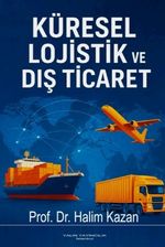 Küresel Lojistik ve Dış Ticaret