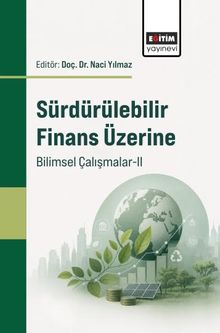 Sürdürülebilir Finans Üzerine Bilimsel Çalışmalar-II