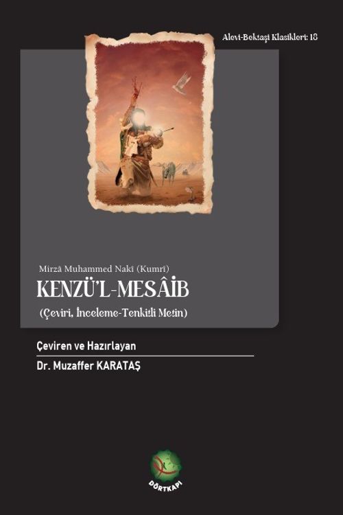 Kenzü'l-Mesaib & (Çeviri, İnceleme -Tenkidli Metin)