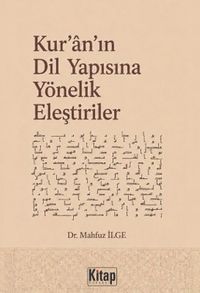 Kur'an'ın Dil Yapısına Yönelik Eleştiriler