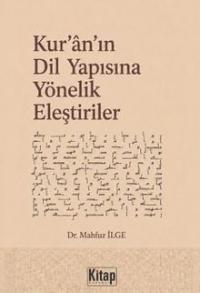 Kur'an'ın Dil Yapısına Yönelik Eleştiriler