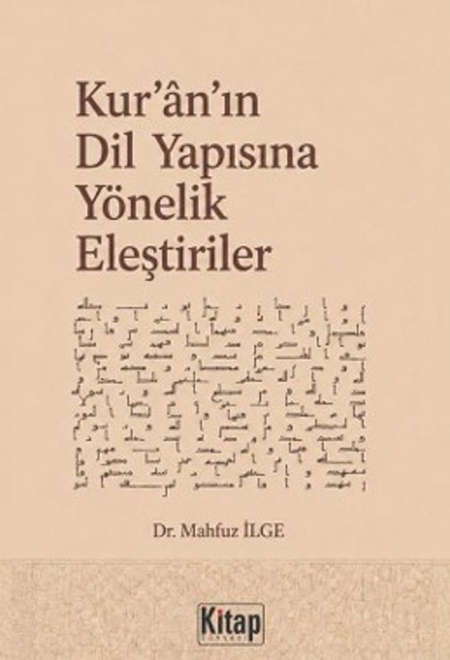Kur'an'ın Dil Yapısına Yönelik Eleştiriler