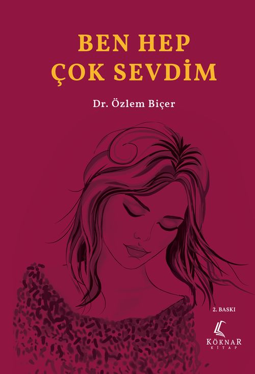 Ben Hep Çok Sevdim