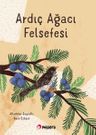 Ardıç Ağacı Felsefesi