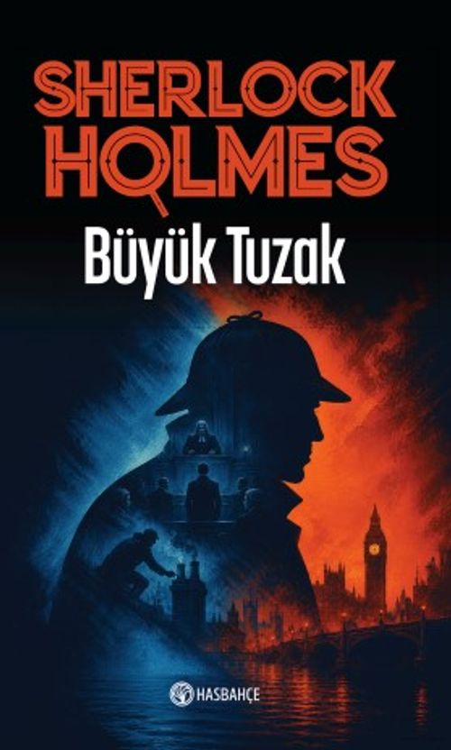 Sherlocks Holmes-7 & Büyük Tuzak