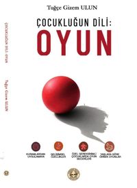 Çocukluğun Dili Oyun