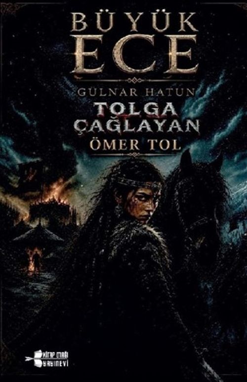 Büyük Ece / Gülnar Hatun