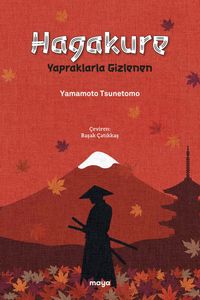 Hagakure & Yapraklarla Gizlenen