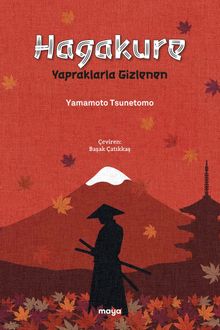 Hagakure & Yapraklarla Gizlenen