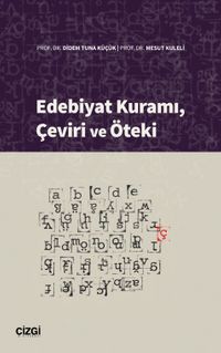 Edebiyat Kuramı, Çeviri ve Öteki