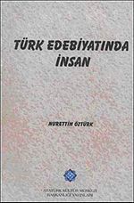 Türk Edebiyatında İnsan