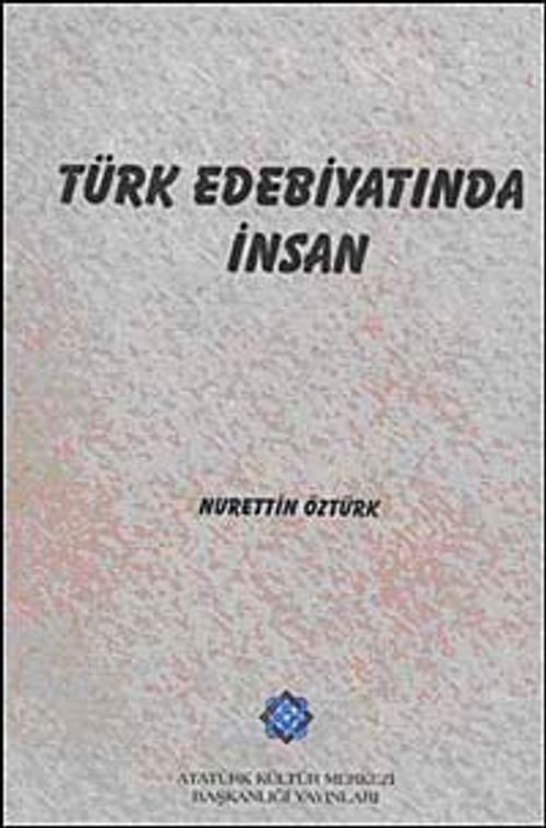 Türk Edebiyatında İnsan