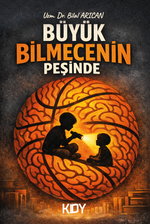Büyük Bilmecenin Peşinde