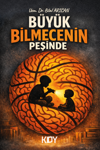 Büyük Bilmecenin Peşinde