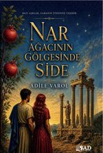 Nar Ağacının Gölgesinde Side