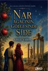 Nar Ağacının Gölgesinde Side